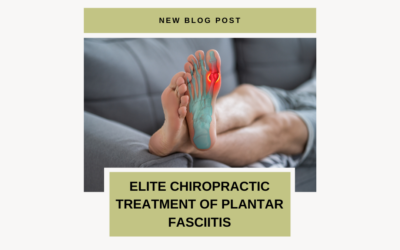 Elite Chiropractic Treatment of Plantar Fasciitis